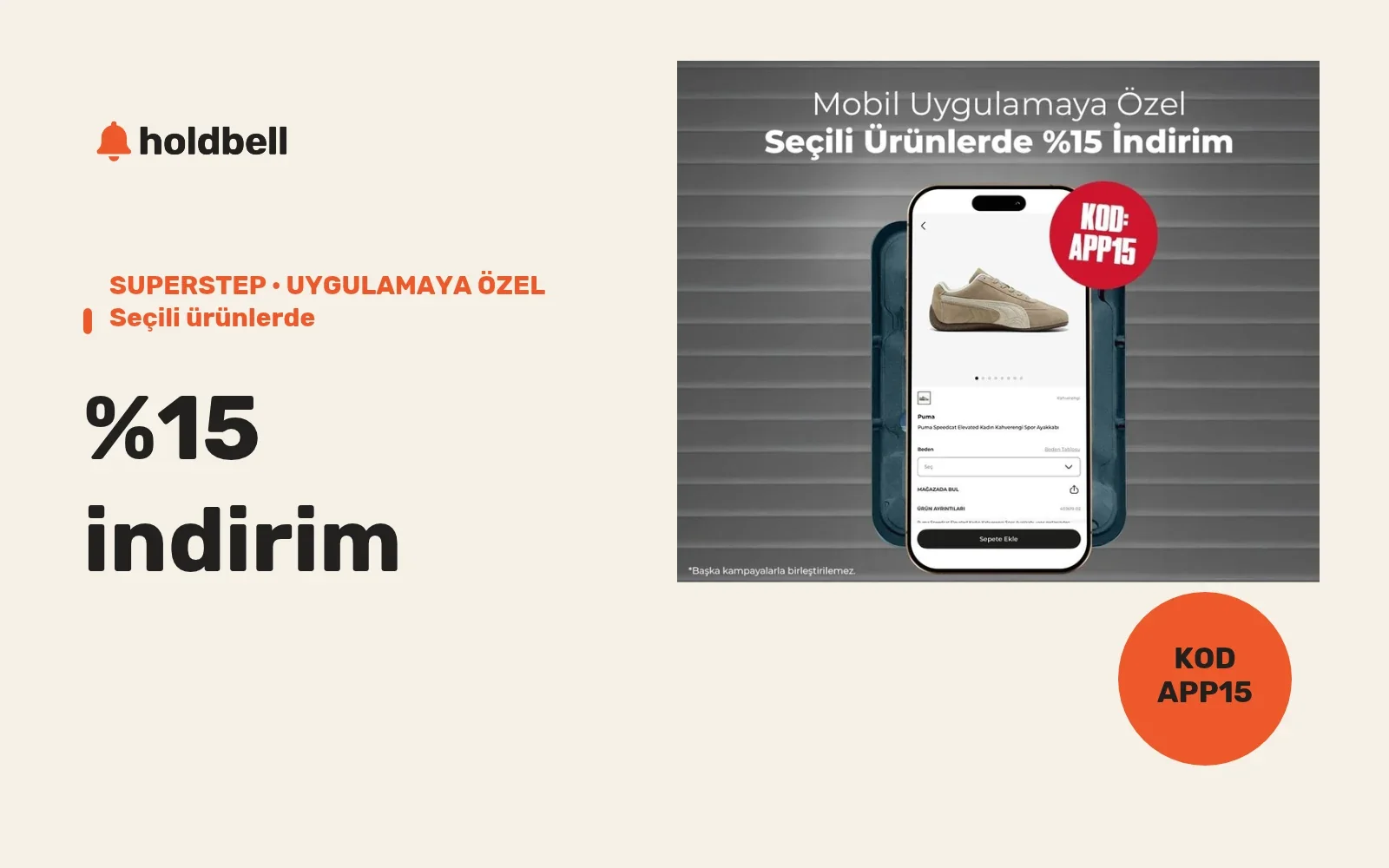SuperStep APP15 kampanyasının resmî ayakkabı ve telefon görseli; mobil uygulamaya özel seçili ürünlerde yüzde 15 indirim.