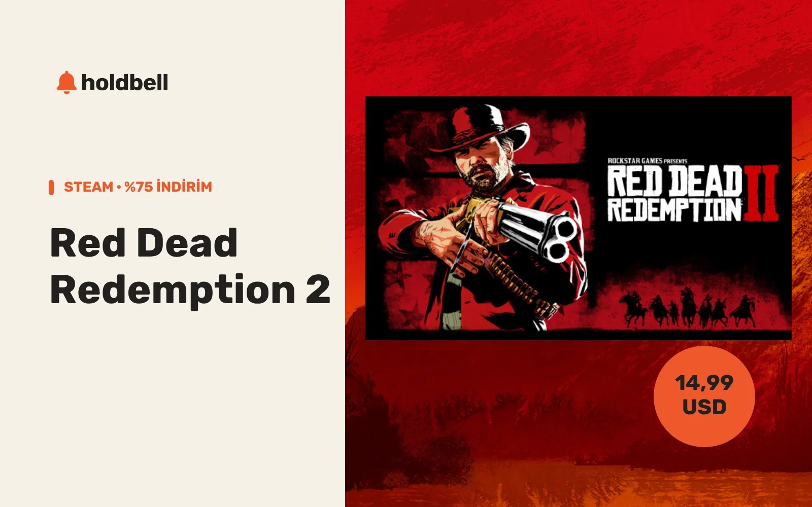 Red Dead Redemption 2’nin resmî Steam oyun görselleriyle hazırlanmış HoldBell kapağı; yüzde 75 indirim, 14,99 USD.