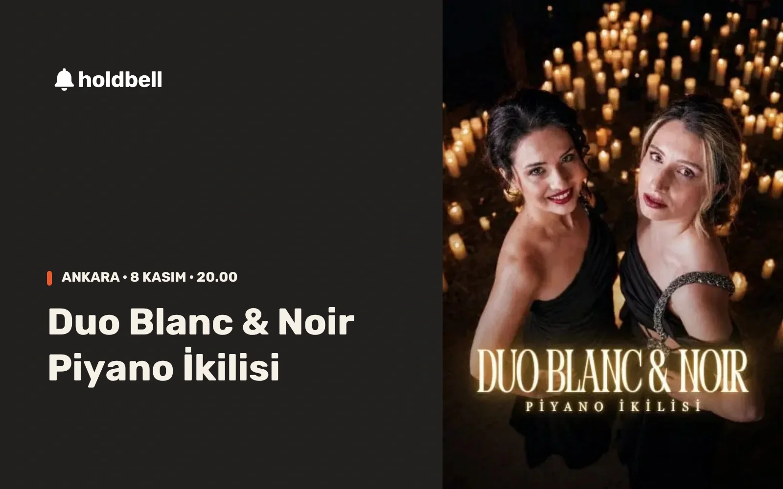 Duo Blanc & Noir Piyano İkilisi’nin Selin Şekeranber ve Yudum Çetiner’li resmî afişi; Ankara, 8 Kasım 2026 saat 20.00.