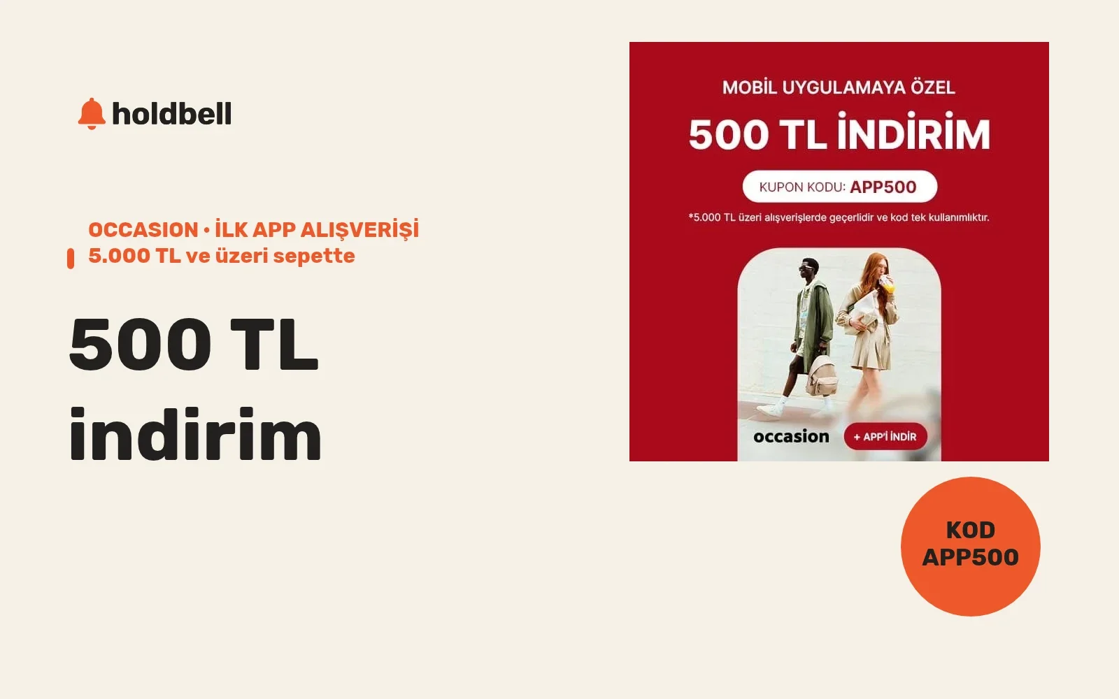 Occasion APP500 kampanyasının resmî kırmızı mobil uygulama görseli; ilk uygulama alışverişinde 5.000 TL ve üzerine 500 TL indirim.